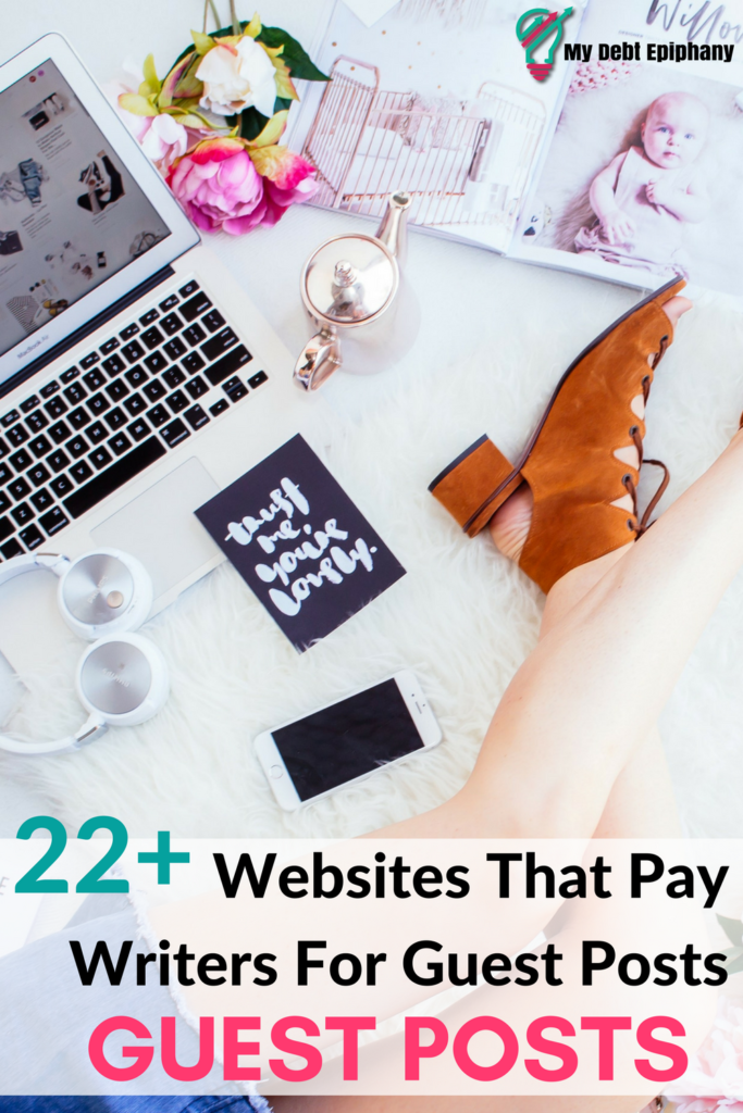 22 Websites that Pay Writers for Guest Posts
