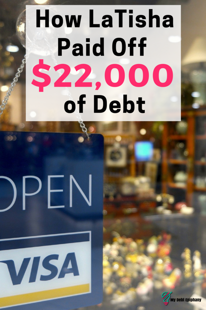 How LaTisha Paid Off $22,000 of Debt