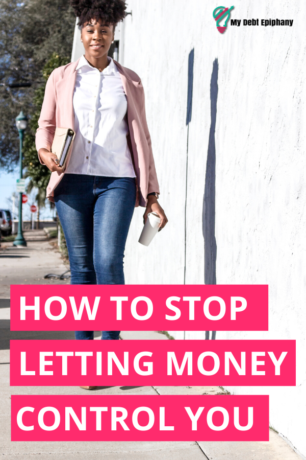 how to take control of your finances my debt epiphany