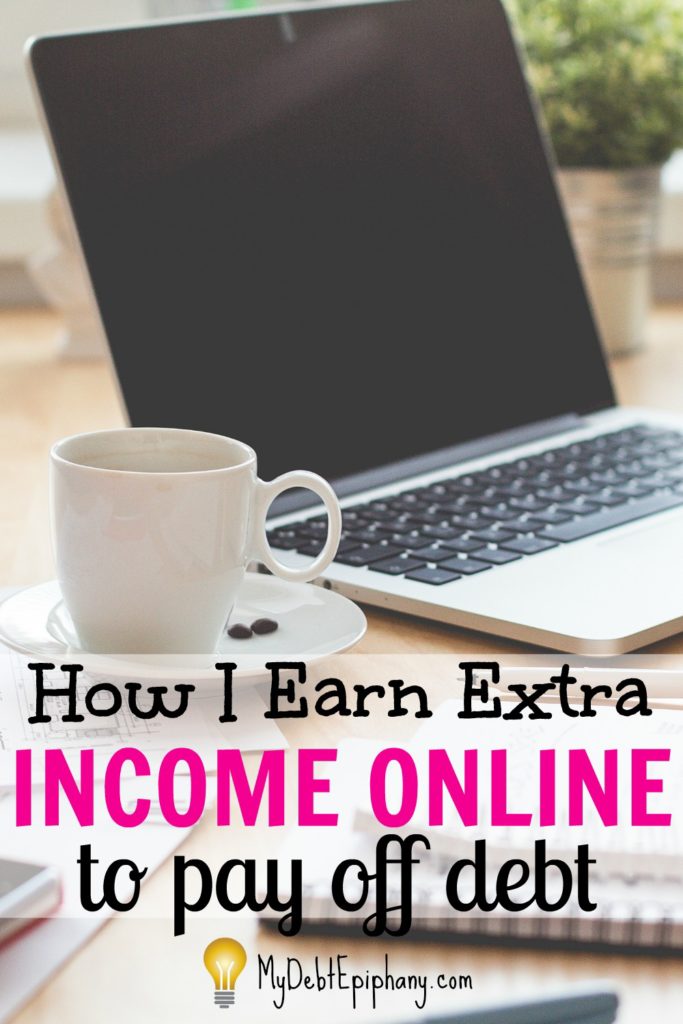 How I Earn Extra Income Online to Pay off Debt